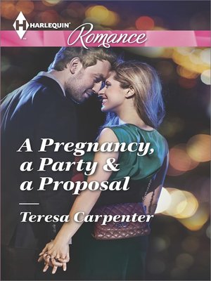 cover image of A Pregnancy, a Party & a Proposal